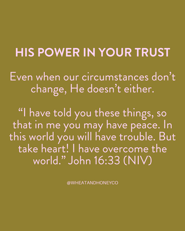 His power in your trust