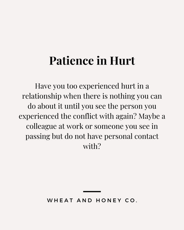 Patience in Hurt