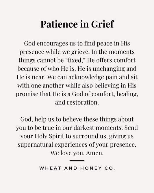 Patience in Grief