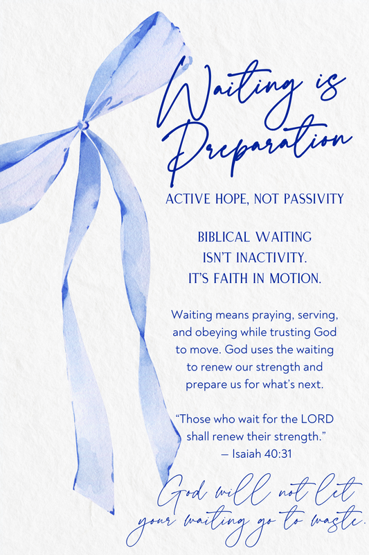 Waiting as Preparation