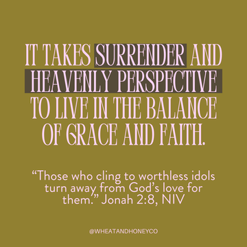 Living in the balance of grace and faith