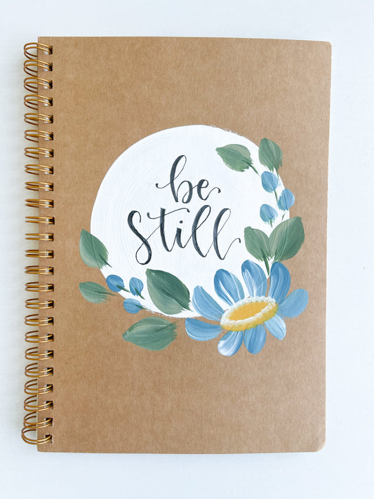 Be Still, Hand-Painted Spiral Bound Journal