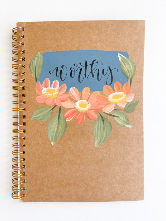 Worthy, Hand-Painted Spiral Bound Journal