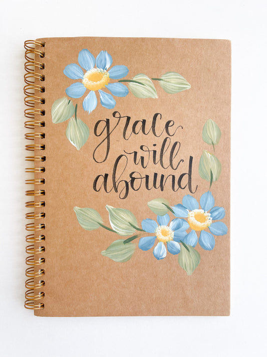 Grace will abound, Hand-Painted Spiral Bound Journal