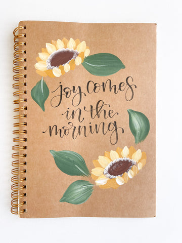 Joy comes in the morning, Hand-Painted Spiral Bound Journal