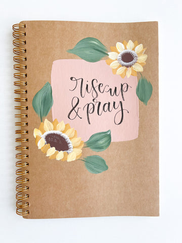 Rise up and pray, Hand-Painted Spiral Bound Journal