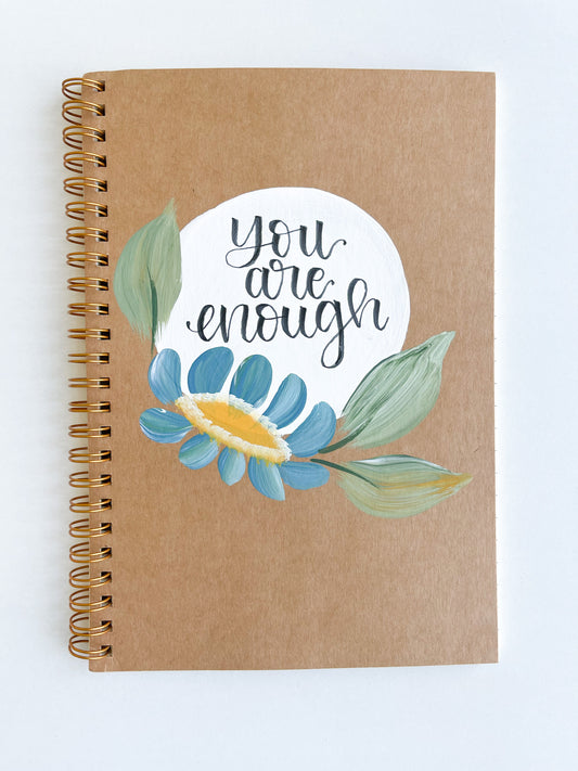 You are enough, Hand-Painted Spiral Bound Journal