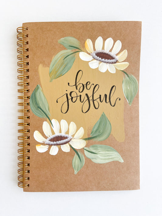 Be joyful, Hand-Painted Spiral Bound Journal