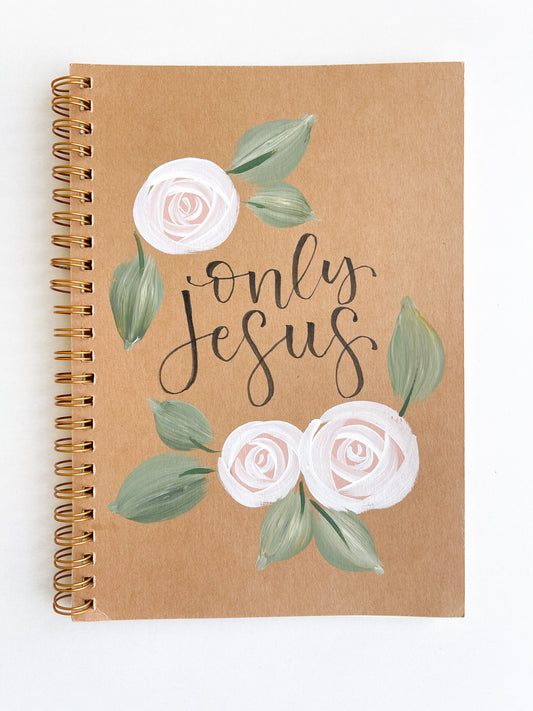 Only Jesus, Hand-Painted Spiral Bound Journal