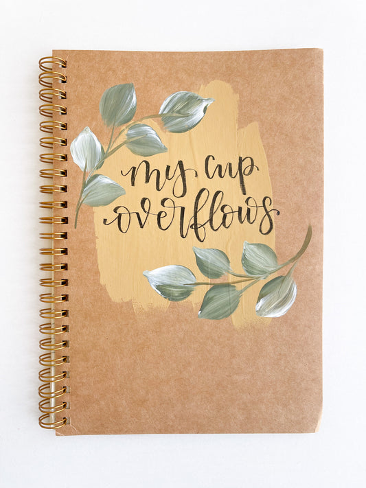 My cup overflows, Hand-Painted Spiral Bound Journal