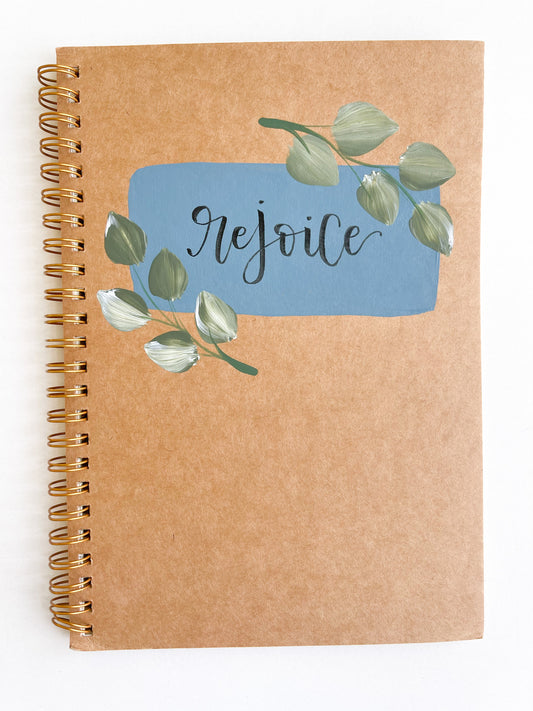 Rejoice, Hand-Painted Spiral Bound Journal