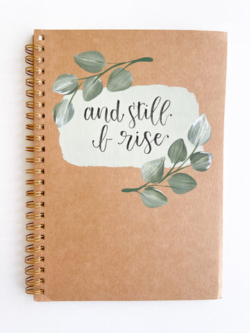 and still I rise, Hand-Painted Spiral Bound Journal