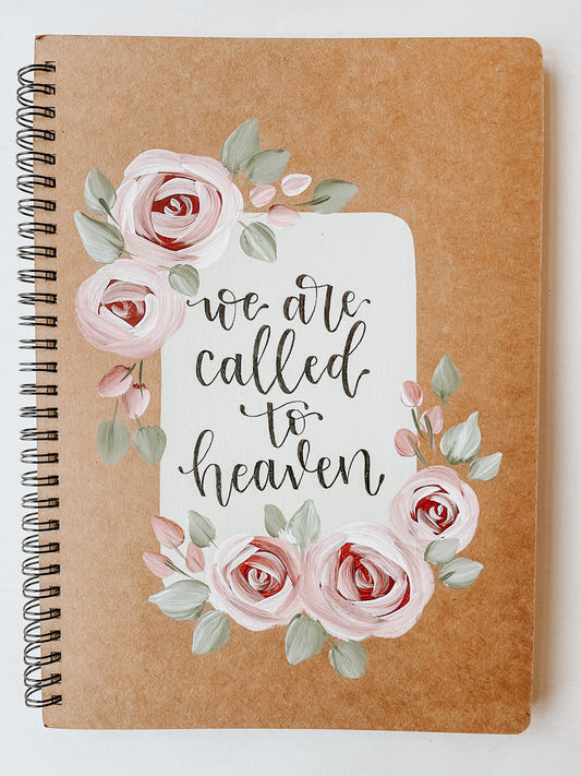 We are called to heaven, Large Hand-Painted Spiral Bound Journal