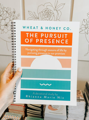 The Pursuit of Presence: Navigating through seasons of life by pursuing presence in our promises