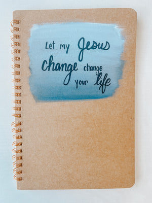 Let my Jesus change your life, Hand-Painted Spiral Bound Journal