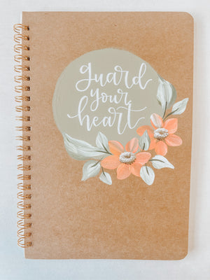 Guard your heart, Hand-Painted Spiral Bound Journal