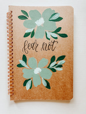 Fear not, Hand-Painted Spiral Bound Journal