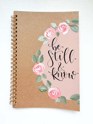 Be still and know, Hand-Painted Spiral Bound Journal