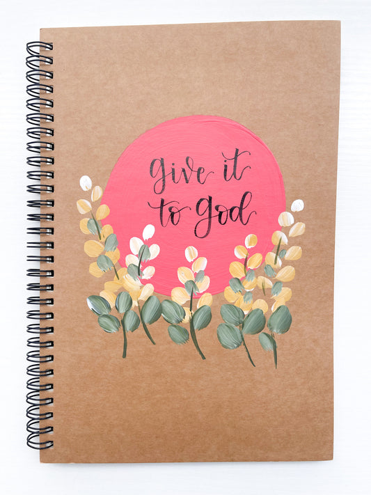 Give it to God, Large Hand-Painted Spiral Bound Journal