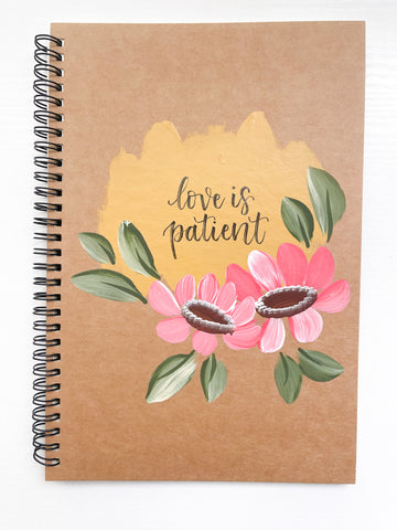 Love is patient, Large Hand-Painted Spiral Bound Journal