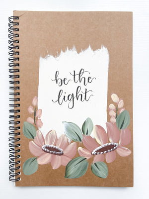 Be the light, Large Hand-Painted Spiral Bound Journal