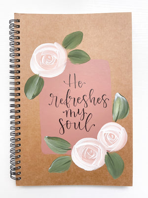 He refreshes my soul, Large Hand-Painted Spiral Bound Journal