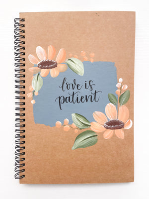Love is patient, Large Hand-Painted Spiral Bound Journal