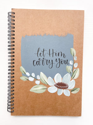 Let Him carry you, Large Hand-Painted Spiral Bound Journal