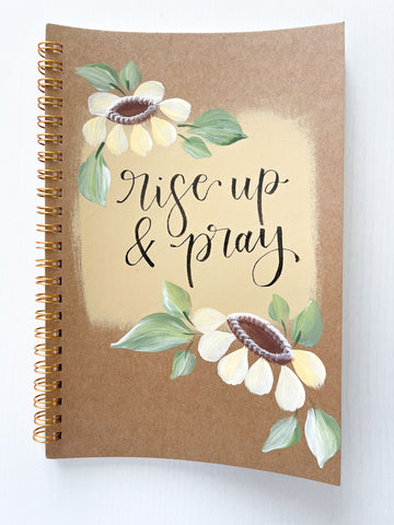 Rise up and pray, Hand-Painted Spiral Bound Journal