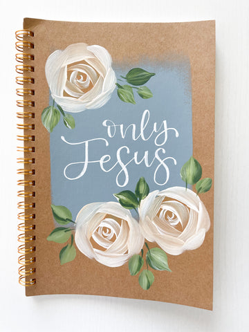 Only Jesus, Hand-Painted Spiral Bound Journal